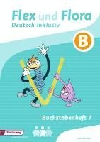 Flex und Flora - Zusatzmaterial. Buchstabenheft 7 inklusiv (B), Övrigt. Tillgänglighet: Lägg i varukorg