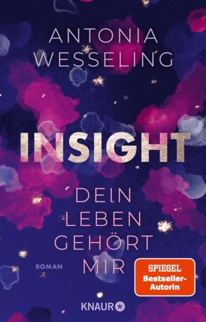 Antonia Wesseling - Insight – Dein Leben gehört mir, E-bok