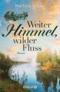Weiter Himmel, wilder Fluss