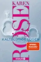 Karen Rose - Kaltblütige Lügen, Häftad. Tillgänglighet: Lägg i varukorg