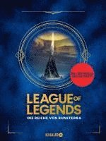 League of Legends. Die Reiche von Runeterra, Inbunden