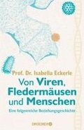 Von Viren, Fledermusen und Menschen