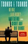 Heinz Labensky - und seine Sicht auf die Dinge