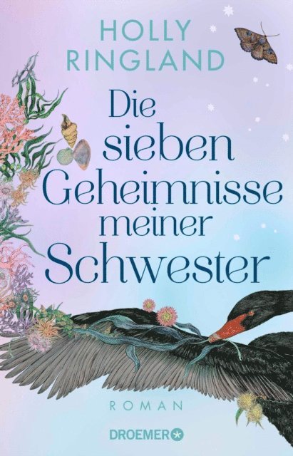 Holly Ringland - Die sieben Geheimnisse meiner Schwester, E-bok