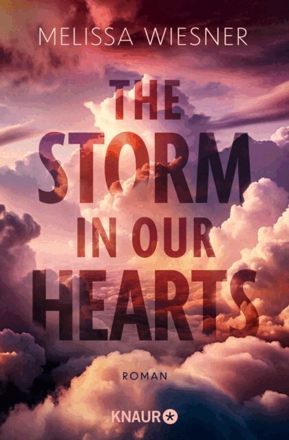 Melissa Wiesner - Storm in Our Hearts, E-bok