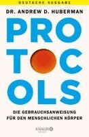 Andrew Huberman - Protocols, Inbunden