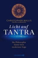 Christopher Wallis - Licht auf Tantra, Inbunden