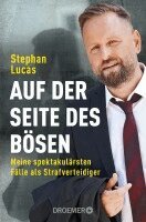 Stephan Lucas - Auf der Seite des Bösen, Häftad