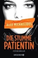 Alex Michaelides - Die stumme Patientin, Häftad
