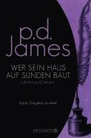 P. D. James - Wer sein Haus auf Sünden baut, Häftad