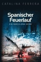 Catalina Ferrera - Spanischer Feuerlauf, Häftad
