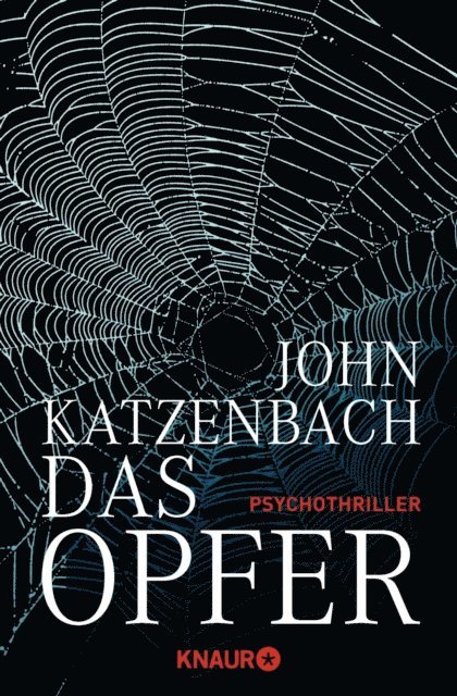 John Katzenbach - Das Opfer, E-bok