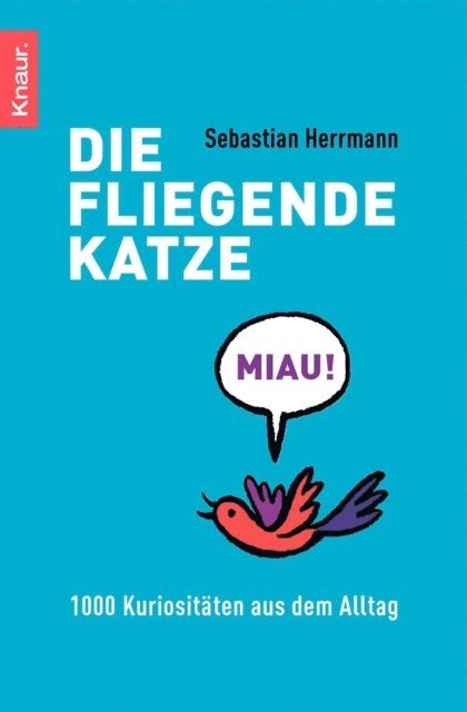 Sebastian Herrmann - Die fliegende Katze, E-bok