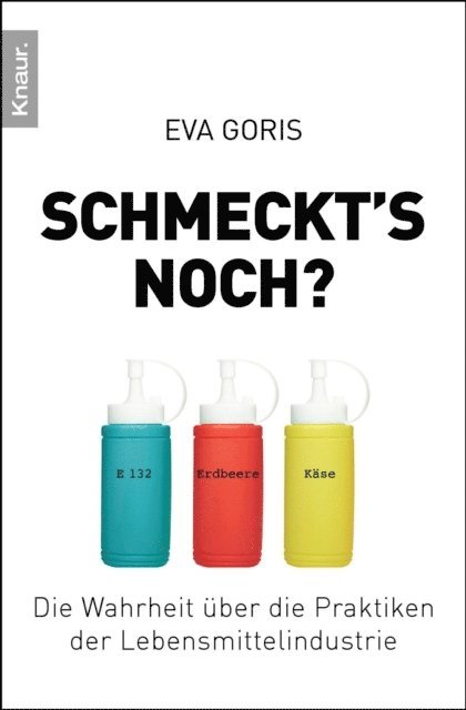 Eva Goris - Schmeckt's noch?, E-bok