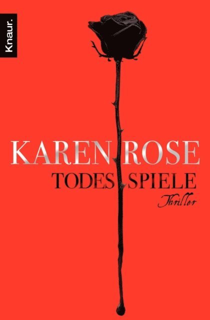 Karen Rose - Todesspiele, E-bok