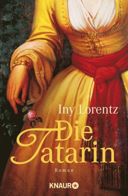 Iny Lorentz - Die Tatarin, E-bok