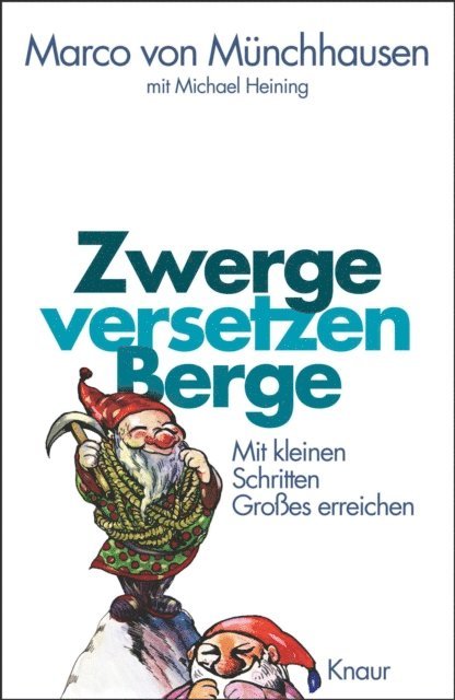 Michael Heining, Marco von Munchhausen - Zwerge versetzen Berge, E-bok