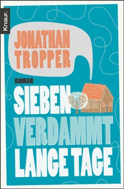 Jonathan Tropper - Sieben verdammt lange Tage, E-bok