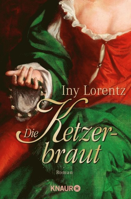 Iny Lorentz - Die Ketzerbraut, E-bok