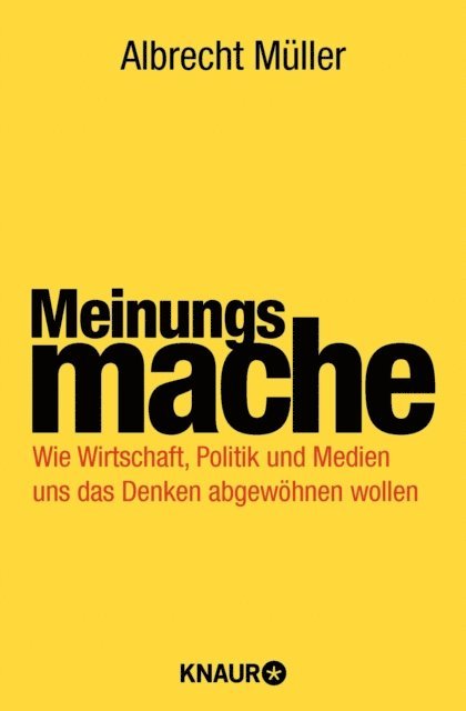 Albrecht Muller - Meinungsmache, E-bok