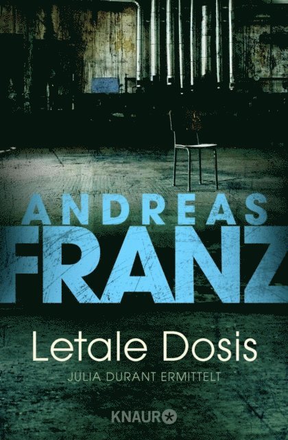Andreas Franz - Letale Dosis, E-bok