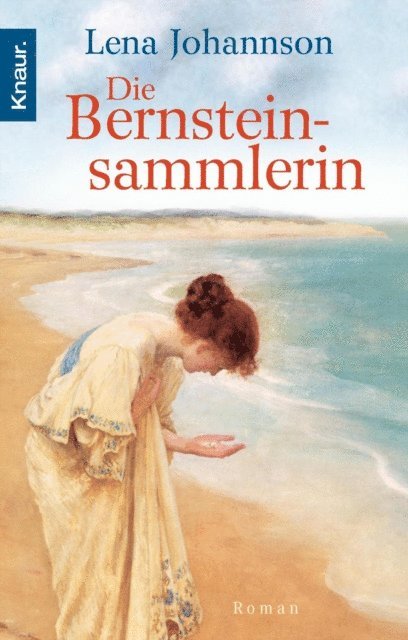 Lena Johannson - Die Bernsteinsammlerin, E-bok