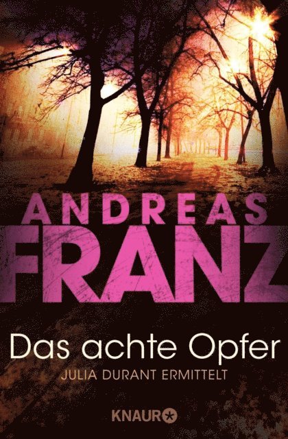 Andreas Franz - Das achte Opfer, E-bok