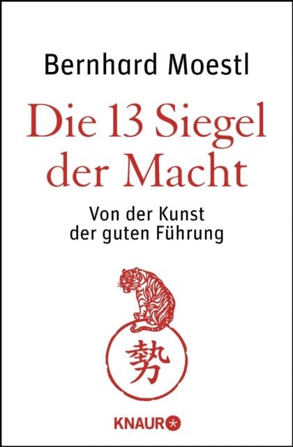 Bernhard Moestl - Die 13 Siegel der Macht, E-bok