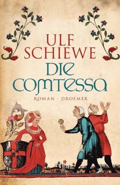 Ulf Schiewe - Die Comtessa, E-bok