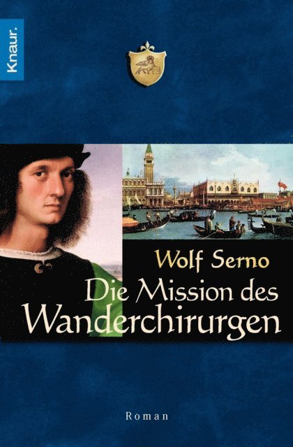 Wolf Serno - Die Mission des Wanderchirurgen, E-bok