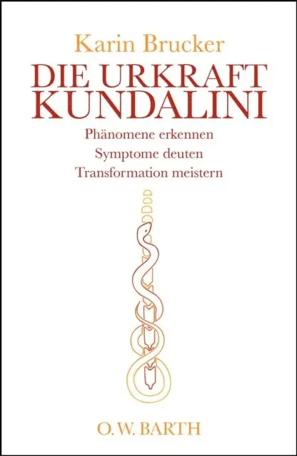 Karin Brucker - Die Urkraft Kundalini, E-bok. Tillgänglighet: Lägg i varukorg