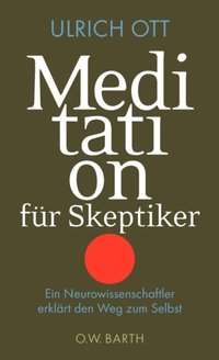 Meditation fÃ¼r Skeptiker