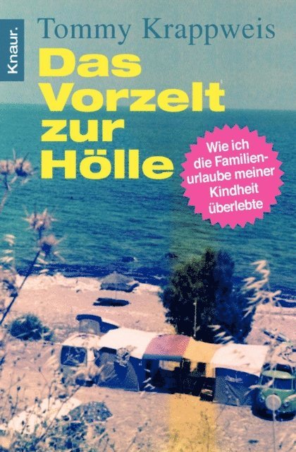 Tommy Krappweis - Das Vorzelt zur Hölle, E-bok