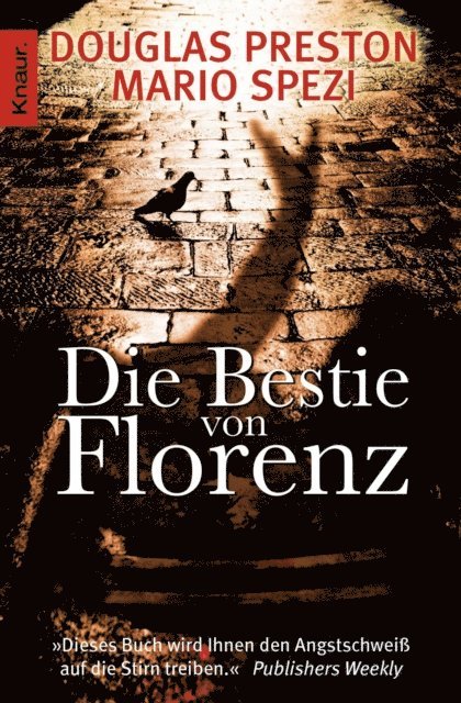 Mario Spezi, Douglas Preston - Die Bestie von Florenz, E-bok