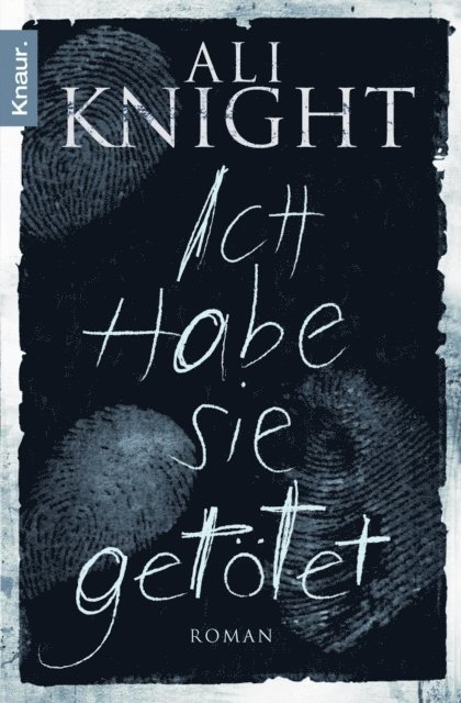 Ali Knight - Ich habe sie getötet, E-bok