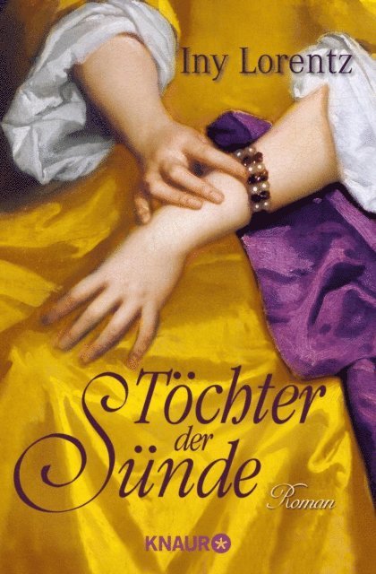 Iny Lorentz - Töchter der Sünde, E-bok