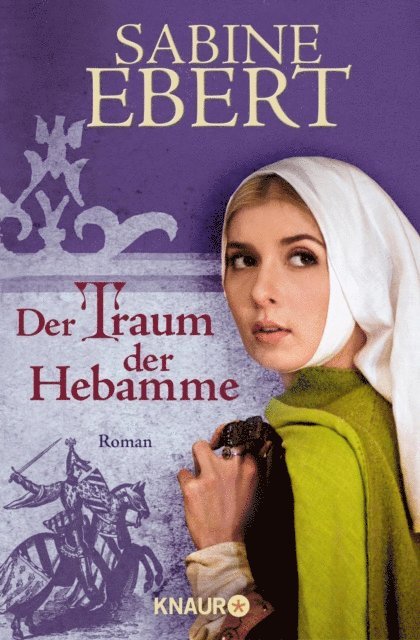 Sabine Ebert - Der Traum der Hebamme, E-bok