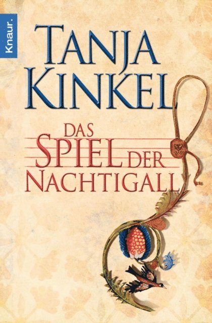 Tanja Kinkel - Das Spiel der Nachtigall, E-bok