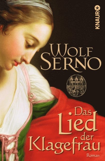 Wolf Serno - Das Lied der Klagefrau, E-bok