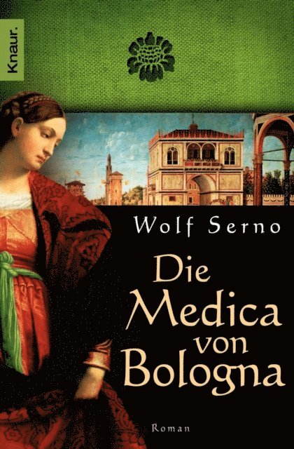 Wolf Serno - Die Medica von Bologna, E-bok