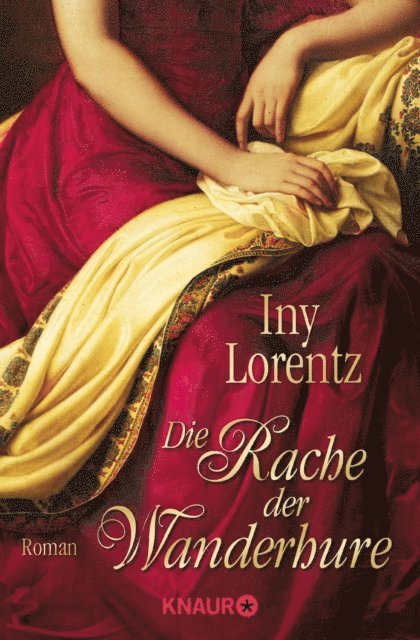 Iny Lorentz - Die Rache der Wanderhure, E-bok