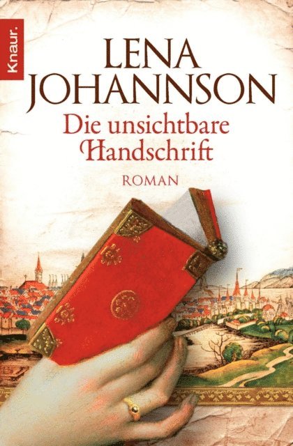 Lena Johannson - Die unsichtbare Handschrift, E-bok