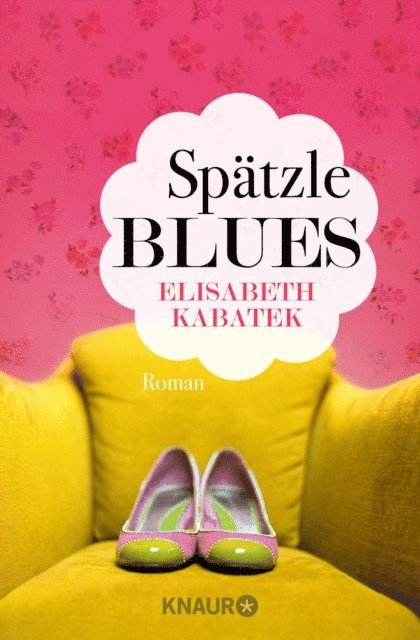 Elisabeth Kabatek - Spätzleblues, E-bok
