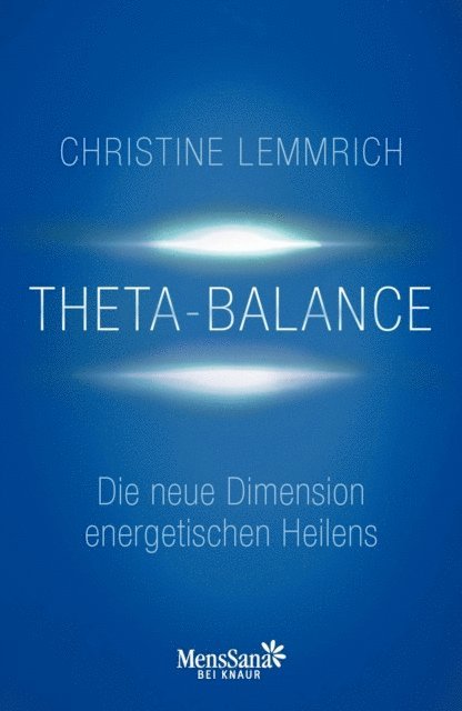 Wulfing von Rohr, Christine Lemmrich - Theta-Balance, E-bok