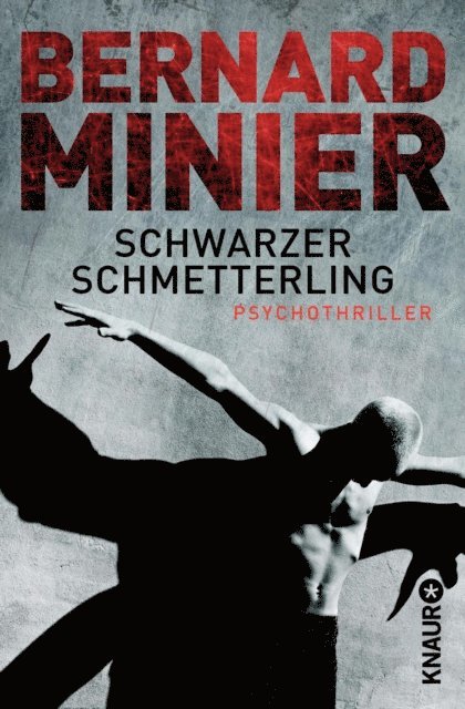 Bernard Minier - Schwarzer Schmetterling, E-bok