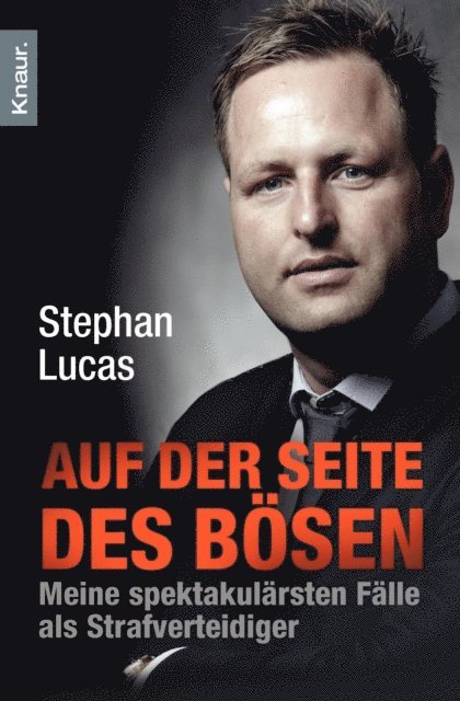 Stephan Lucas - Auf der Seite des Bösen, E-bok