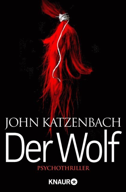 John Katzenbach - Der Wolf, E-bok