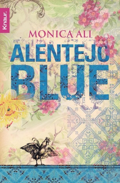 Monica Ali - Alentejo Blue, E-bok