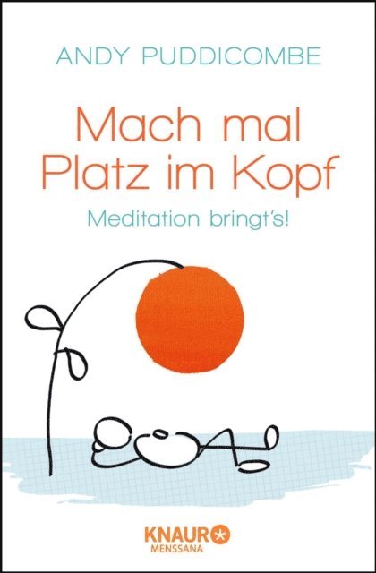 Andy Puddicombe - Mach mal Platz im Kopf, E-bok