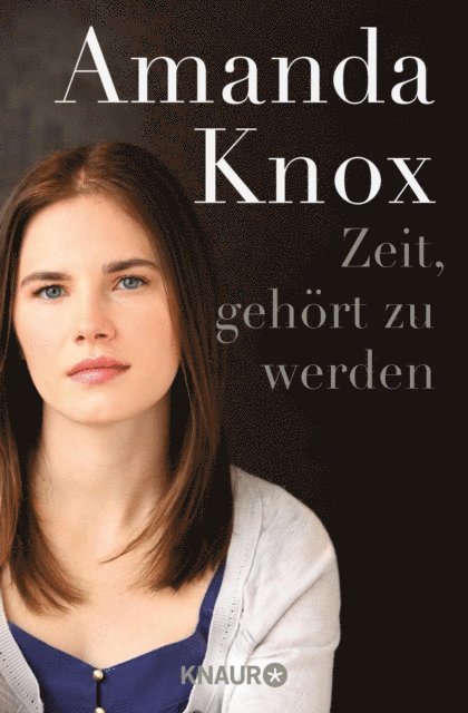 Amanda Knox - Zeit, gehört zu werden, E-bok